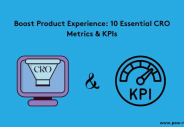 10 Essential CRO Metrics and KPIs