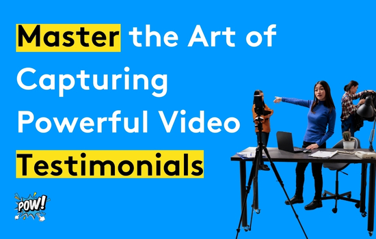 Master the Art of Capturing Powerful Video Testimonials